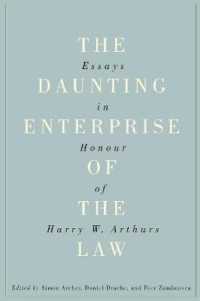 The Daunting Enterprise of the Law : Essays in Honour of Harry W. Arthurs