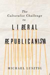 The Culturalist Challenge to Liberal Republicanism (Mcgill-queen's Studies in the Hist of Id)
