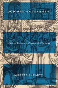 God and Government : Martin Luther's Political Thought (Mcgill-queen's Studies in the Hist of Id)