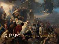 Quebec : A Painting by Adam Miller
