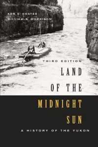 Land of the Midnight Sun : A History of the Yukon, Third Edition (Carleton Library Series)