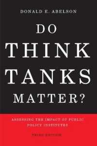 Do Think Tanks Matter? : Assessing the Impact of Public Policy Institutes, Third Edition