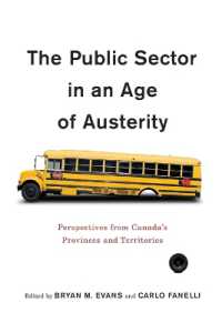 The Public Sector in an Age of Austerity : Perspectives from Canada's Provinces and Territories