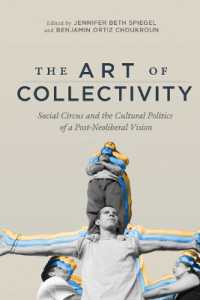 The Art of Collectivity : Social Circus and the Cultural Politics of a Post-Neoliberal Vision