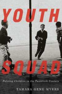 Youth Squad : Policing Children in the Twentieth Century