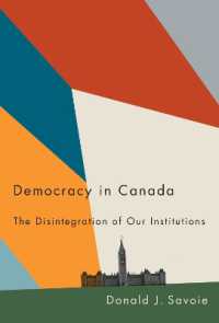 Democracy in Canada : The Disintegration of Our Institutions