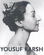 Yousuf Karsh : Heroes of Light and Shadow