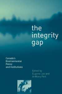 The Integrity Gap : Canada's Environmental Policy and Institutions