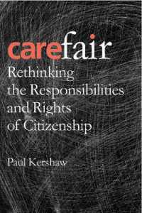 Carefair : Rethinking the Responsibilities and Rights of Citizenship