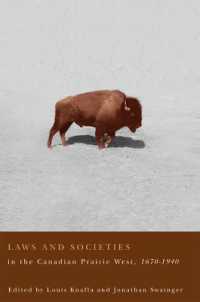Laws and Societies in the Canadian Prairie West, 1670-1940 (Law and Society)