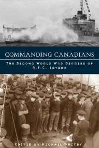 Commanding Canadians : The Second World War Diaries of a.F.C. Layard (Studies in Canadian Military History)