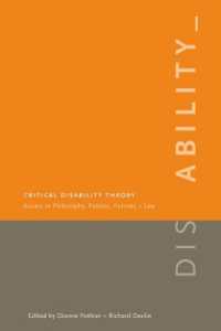 Critical Disability Theory : Essays in Philosophy, Politics, Policy, and Law (Law and Society)