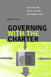 Governing with the Charter : Legislative and Judicial Activism and Framers' Intent (Law and Society)