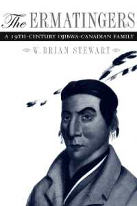 The Ermatingers : A 19th-Century Ojibwa-Canadian Family