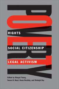 貧困：権利、社会的市民権と法的行動主義<br>Poverty : Rights, Social Citizenship, and Legal Activism (Law and Society)