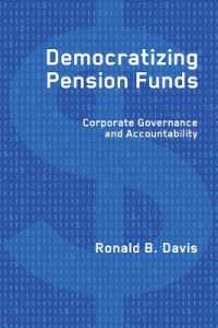 年金基金の民主化：コーポレート･ガバナンスとアカウンタビリティ<br>Democratizing Pension Funds : Corporate Governance and Accountability