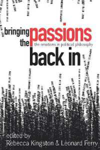 Bringing the Passions Back in : The Emotions in Political Philosophy