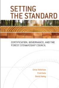Setting the Standard : Certification, Governance, and the Forest Stewardship Council