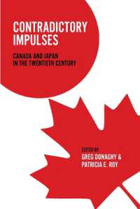 Contradictory Impulses : Canada and Japan in the Twentieth Century