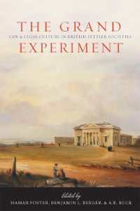 The Grand Experiment : Law and Legal Culture in British Settler Societies (Law and Society)