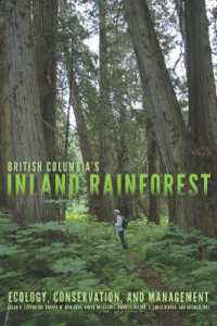 British Columbia's Inland Rainforest : Ecology, Conservation, and Management