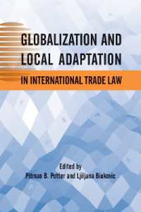 国際取引法に見るグローバル化と現地適応<br>Globalization and Local Adaptation in International Trade Law (Asia Pacific Legal Culture and Globalization)