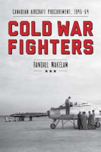 Cold War Fighters : Canadian Aircraft Procurement, 1945-54 (Studies in Canadian Military History)