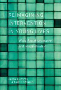 Reimagining Intervention in Young Lives : Work, Social Assistance, and Marginalization