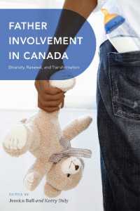 Father Involvement in Canada : Diversity, Renewal, and Transformation
