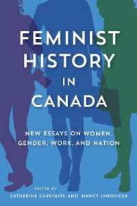 Feminist History in Canada : New Essays on Women, Gender, Work, and Nation