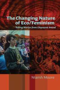 The Changing Nature of Eco/Feminism : Telling Stories from Clayoquot Sound