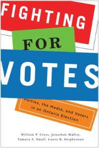 Fighting for Votes : Parties, the Media, and Voters in an Ontario Election