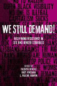 We Still Demand! : Redefining Resistance in Sex and Gender Struggles (Sexuality Studies)