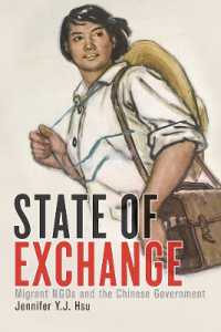 State of Exchange : Migrant NGOs and the Chinese Government (Contemporary Chinese Studies)