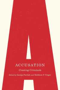 Accusation : Creating Criminals (Law and Society)