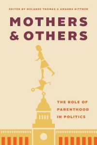 Mothers and Others : The Role of Parenthood in Politics