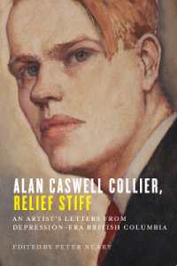 Alan Caswell Collier, Relief Stiff : An Artist's Letters from Depression-Era British Columbia