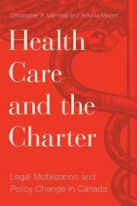 Health Care and the Charter : Legal Mobilization and Policy Change in Canada (Law and Society)