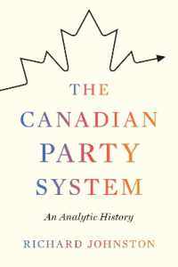 The Canadian Party System : An Analytic History