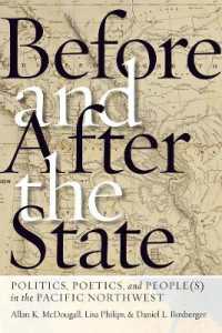 Before and after the State : Politics, Poetics, and People(s) in the Pacific Northwest