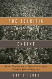 The Terrific Engine : Income Taxation and the Modernization of the Canadian Political Imaginary
