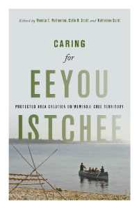 Caring for Eeyou Istchee : Protected Area Creation on Wemindji Cree Territory