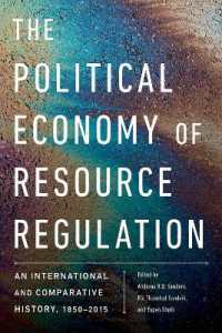 The Political Economy of Resource Regulation : An International and Comparative History, 1850-2015