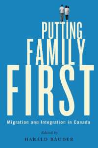 Putting Family First : Migration and Integration in Canada