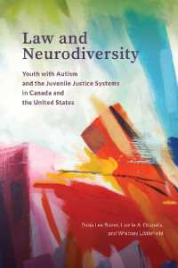Law and Neurodiversity : Youth with Autism and the Juvenile Justice Systems in Canada and the United Stat -- Hardback