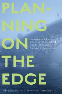 Planning on the Edge : Vancouver and the Challenges of Reconciliation， Social Justice， and Sustainable Development