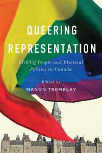 Queering Representation : Lgbtq People and Electoral Politics in Canada -- Paperback / softback