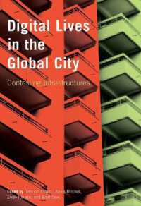 Digital Lives in the Global City : Contesting Infrastructures -- Paperback / softback