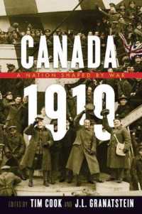 Canada 1919 : A Nation Shaped by War (Studies in Canadian Military History) -- Hardback