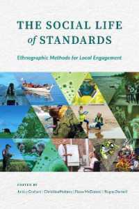 The Social Life of Standards : Ethnographic Methods for Local Engagement